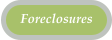 Foreclosures