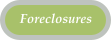 Foreclosures